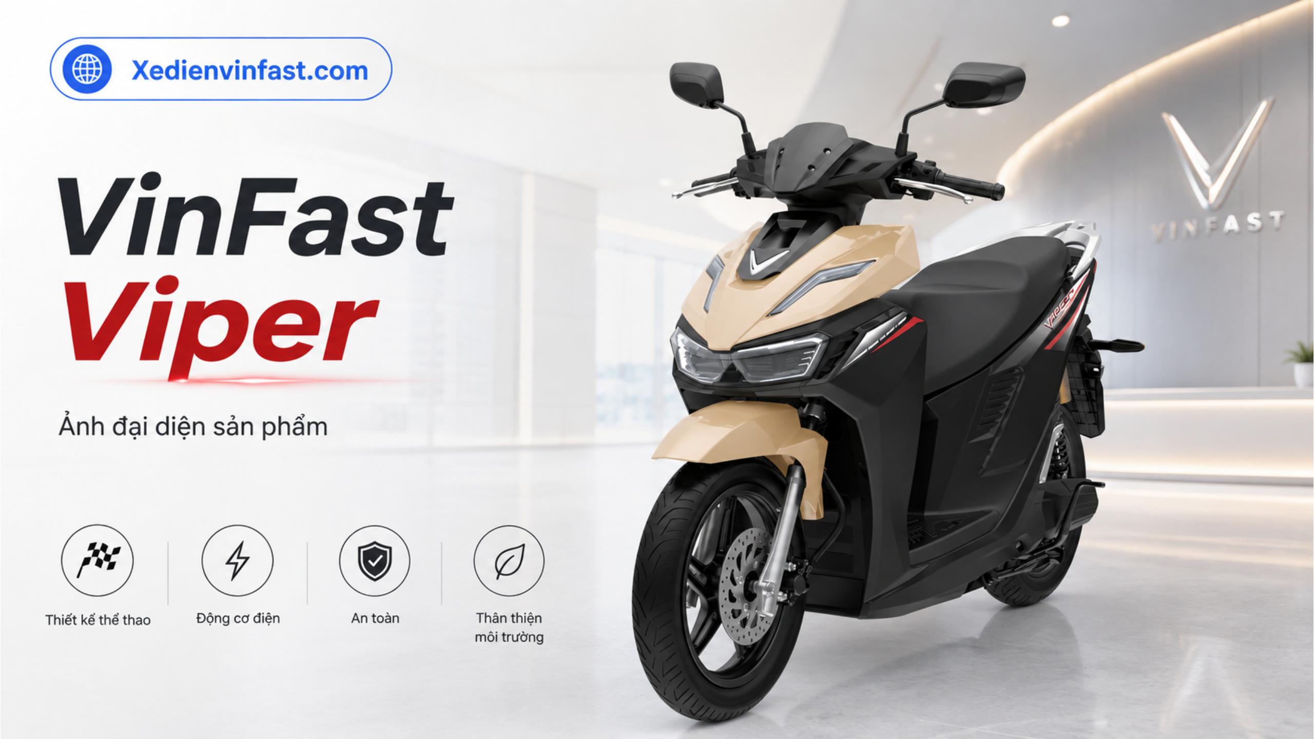 Xe máy điện VinFast Viper đôi pin 1,5 kWh: Thông số, giá bán và ưu đãi mới nhất